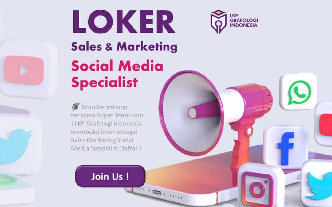 Loker – Sales & Marketing – Social Media Specialist