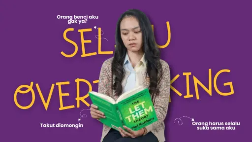 the let them theory dan kebiasaan overthinking